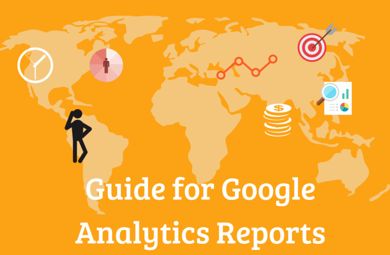 Read more about the article Guide for Google Analytics Reports