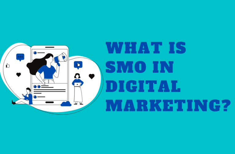 Read more about the article What is SMO in Digital Marketing?