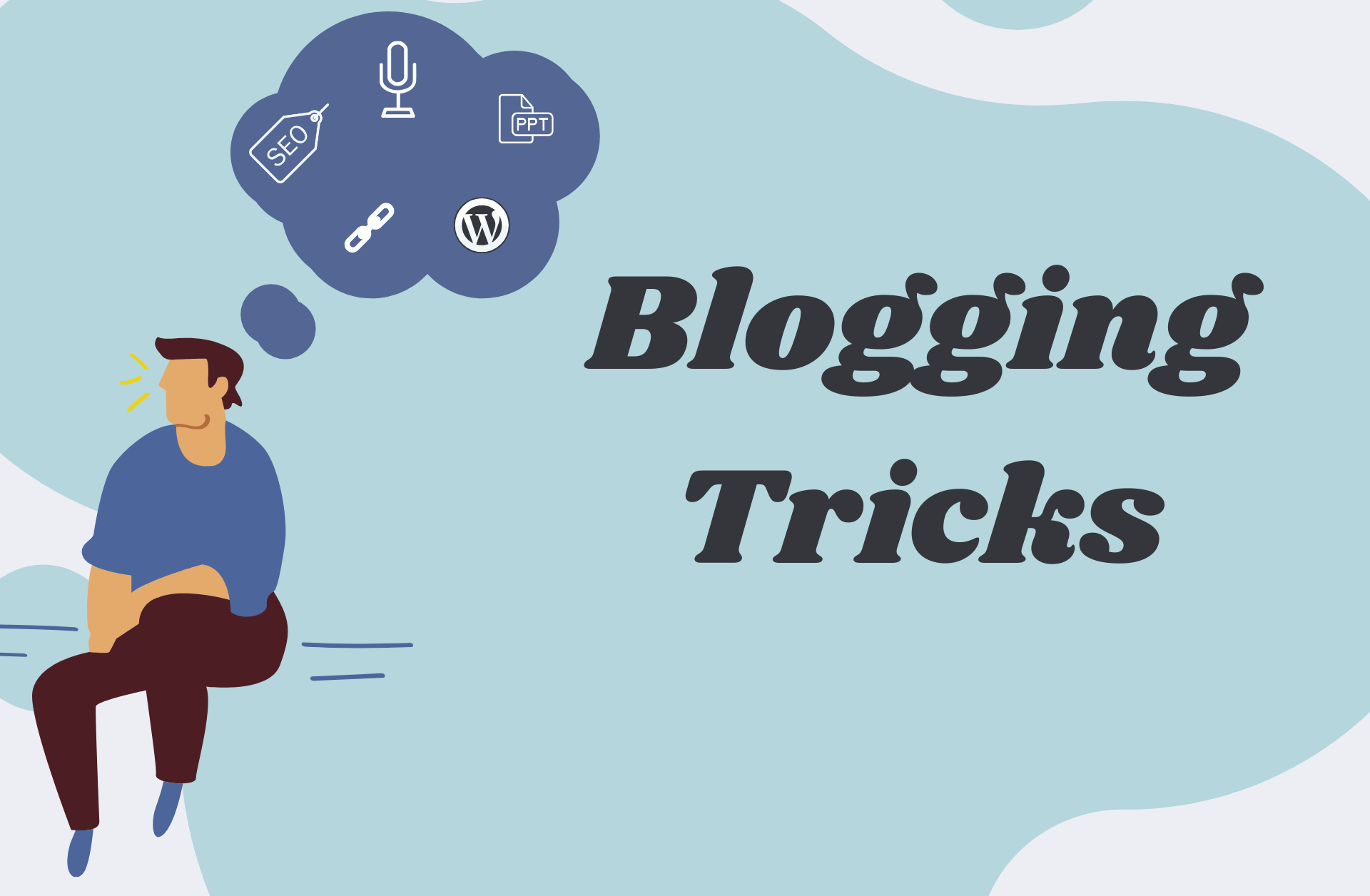 You are currently viewing Blogging Tricks
