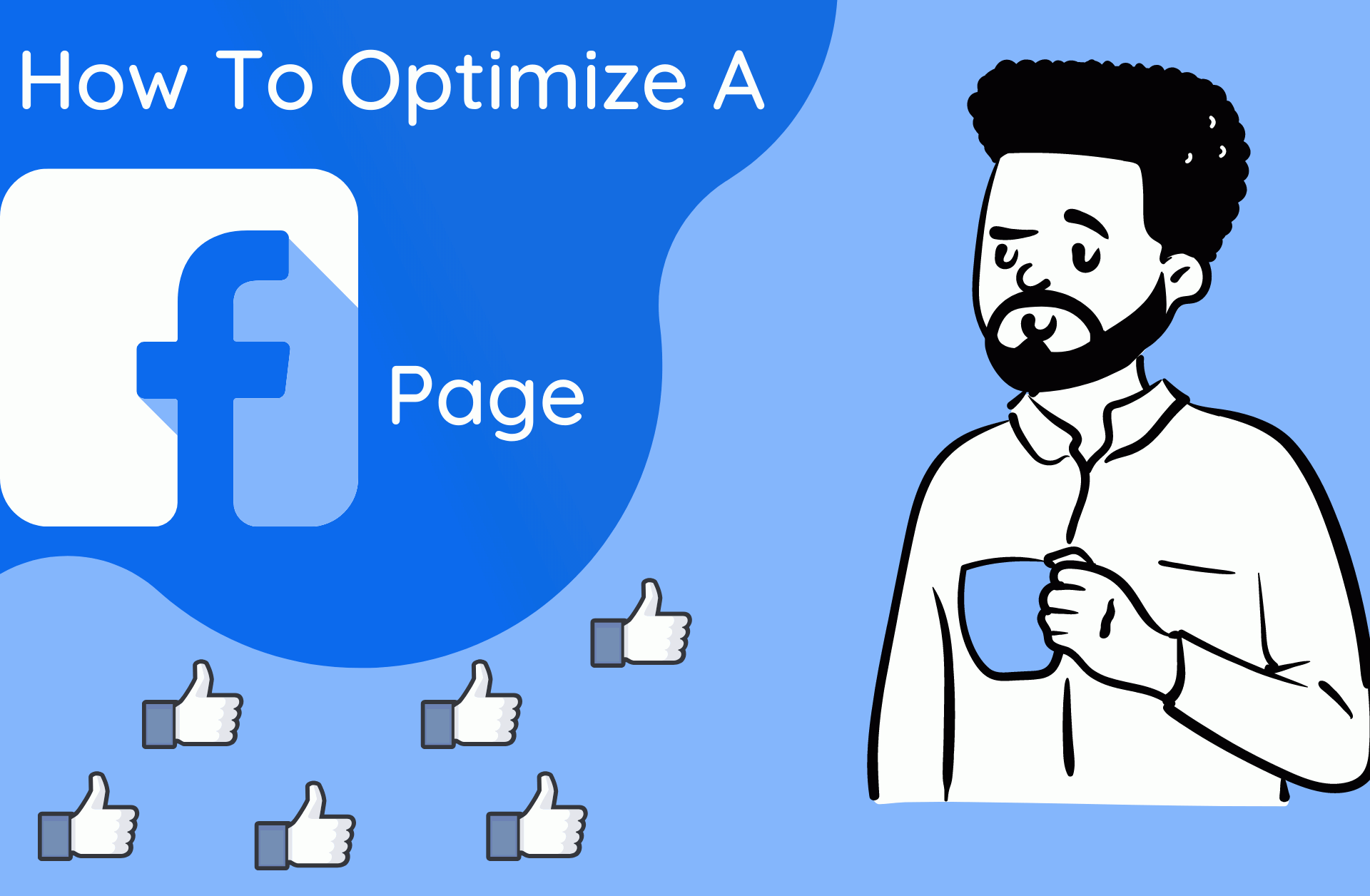 You are currently viewing How To Optimize A Facebook Page