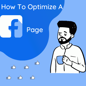 How To Optimize A Facebook Page