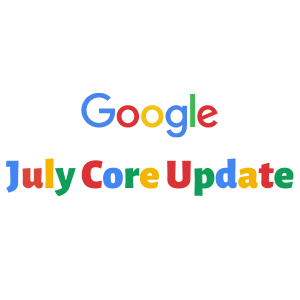 Google July 2021 core update rolling out now