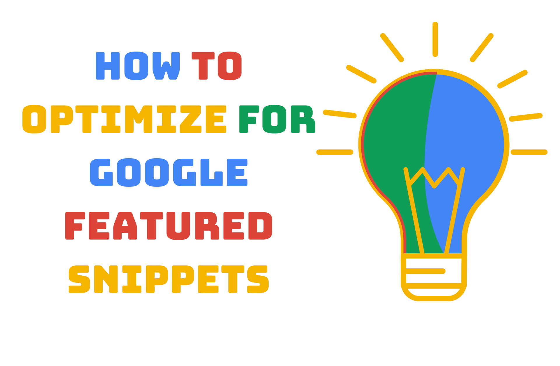 Read more about the article How to Optimize for Google Featured Snippets Box