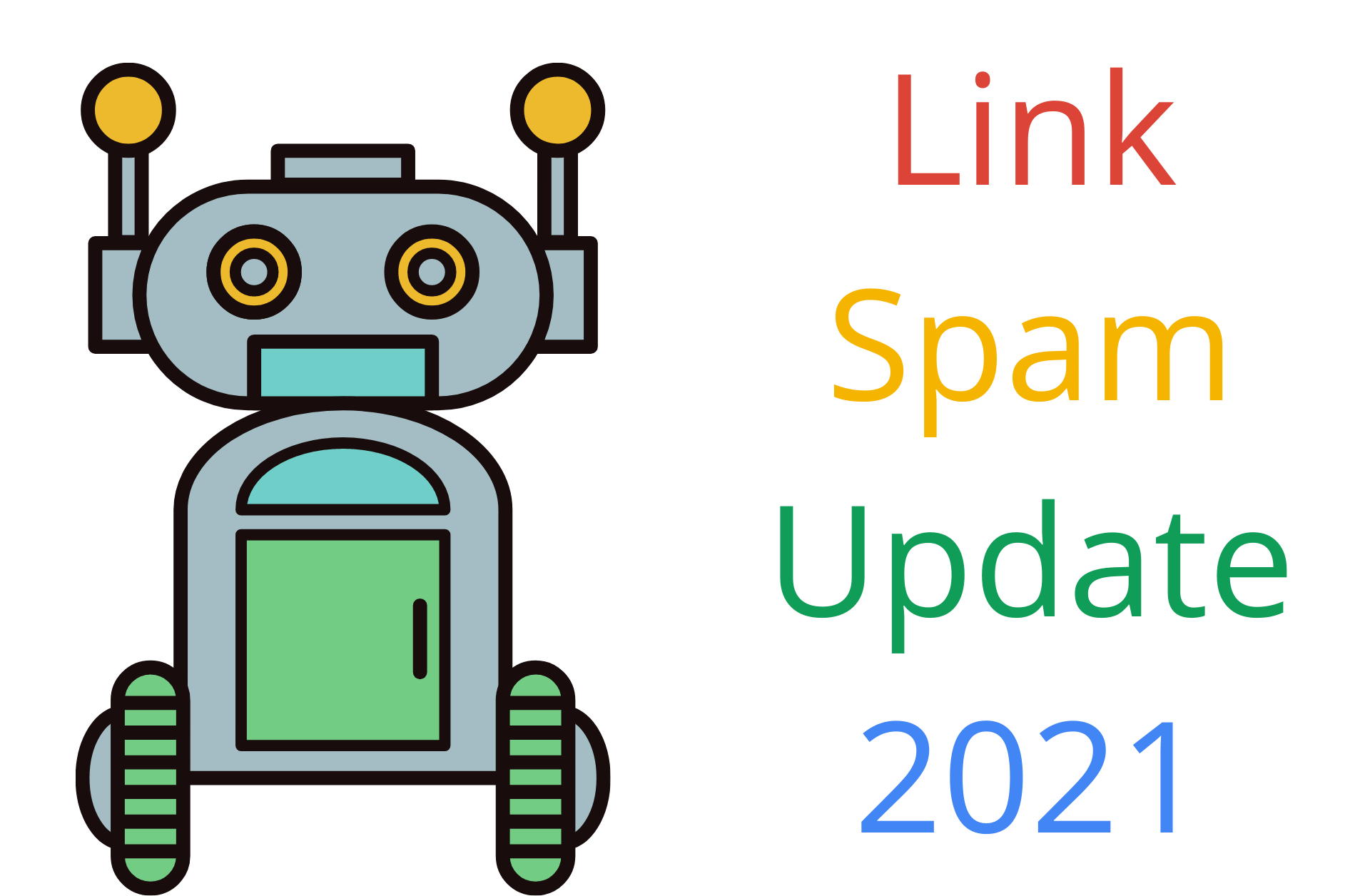 Read more about the article Google Link Spam Algorithm Update Rolling Out on July 26 2021