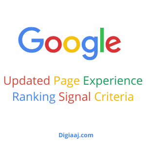 Google Made Changes in Page Experience Ranking Signal Criteria: Simplifying the Page Experience report