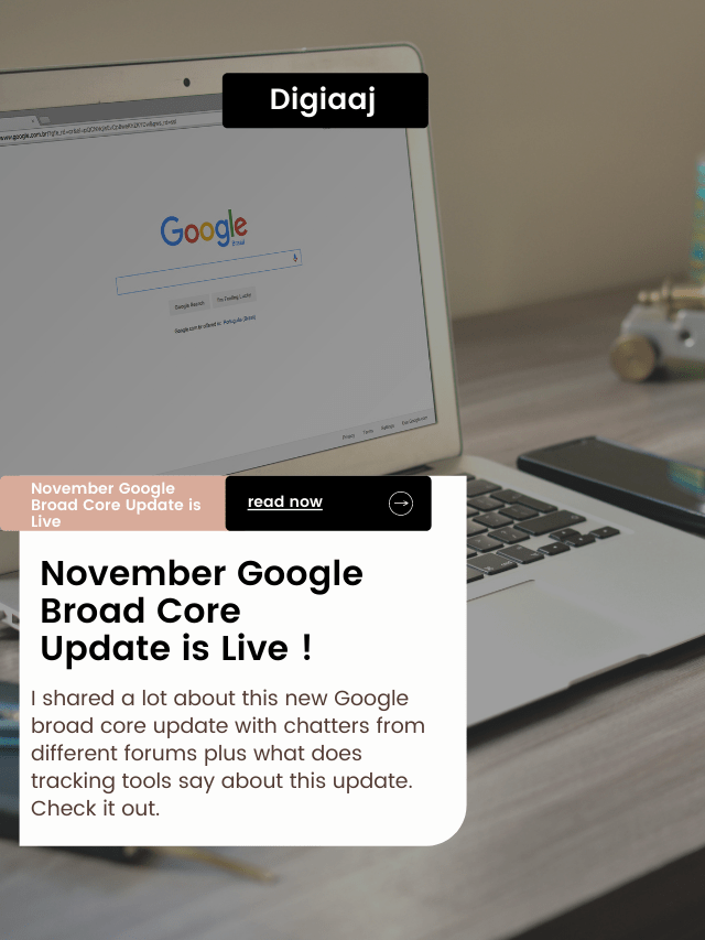 Read more about the article November Google Broad Core Update is Live