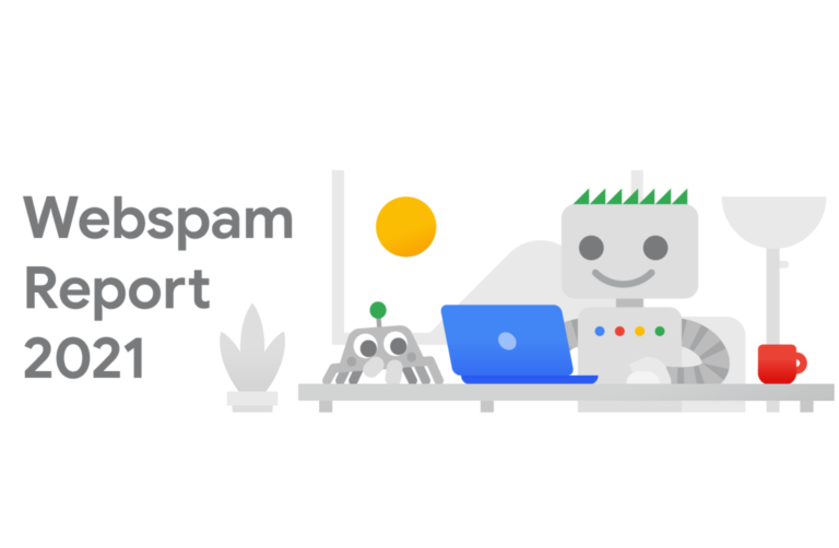 Read more about the article Google Web Spam Report 2021: Welcome SpamBrain