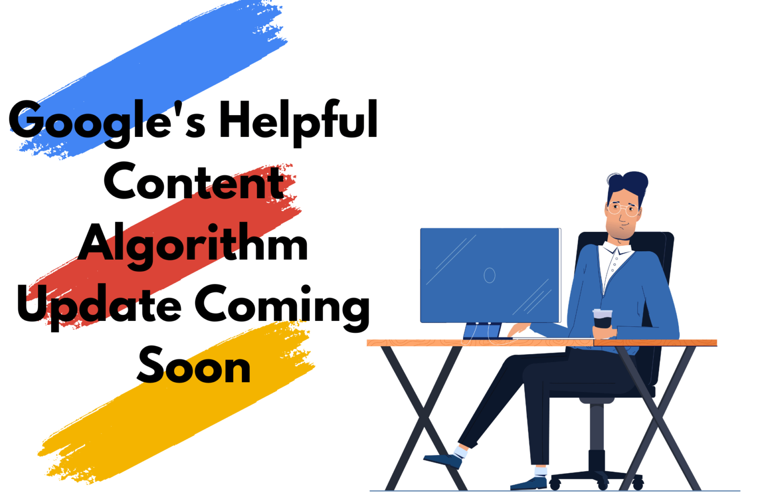 google-s-helpful-content-algorithm-update-coming-soon-digiaaj