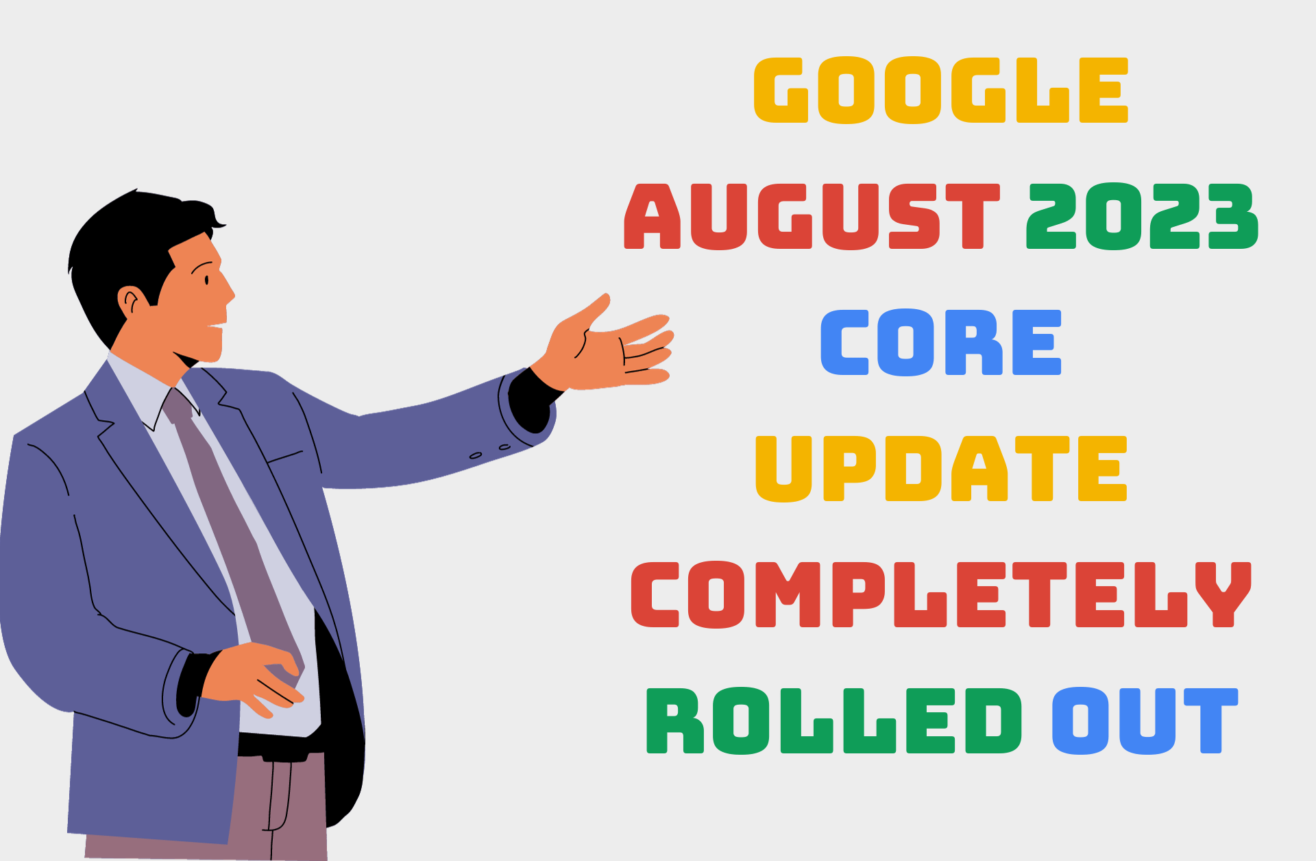 Read more about the article Google August 2023 Core Update Completely Rolled Out